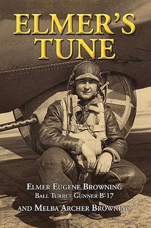 Elmer's Tune de Elmer Eugene Browning