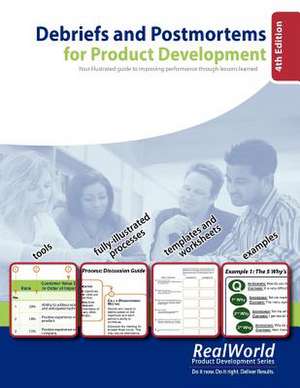 Debriefs and Postmortems for Product Development (4th Edition) de Jose Campos