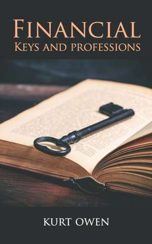 Financial Keys de Kurt Owen