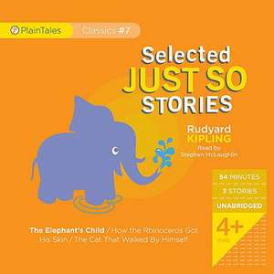 Selected Just So Stories de Rudyard Kipling