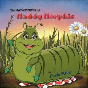 The Adventures of Maddy Morphis de Linda Reihs