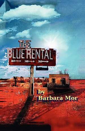 The Blue Rental de Barbara Mor