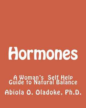 Hormones de Abiola O. Oladoke