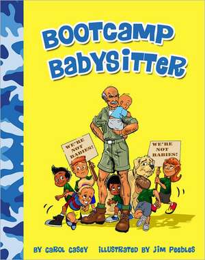 Boot Camp Babysitter de Carol Casey