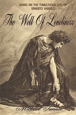 The Well of Loneliness de Michael Tanner