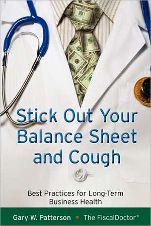 Stick Out Your Balance and Cough de Gary W. Patterson