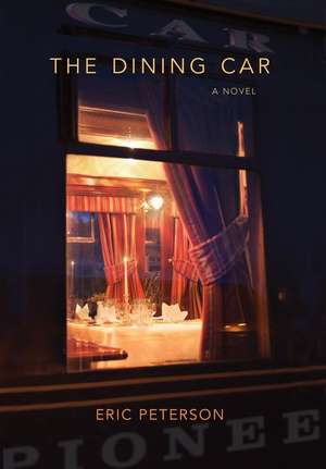 The Dining Car de Eric Peterson