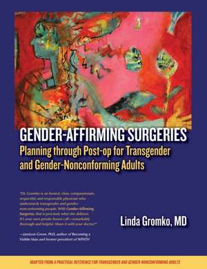 Gender-Affirming Surgeries de Linda Gromko