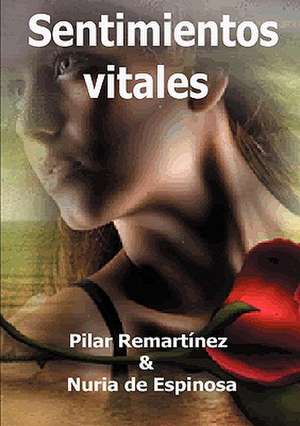 Sentimientos Vitales de Pilar Remartínez