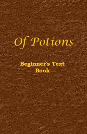 Of Potions de Jeff Cross