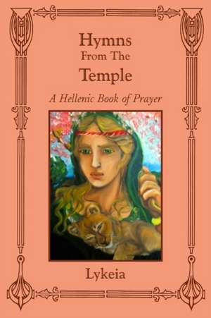 Hymns From The Temple de Lykeia