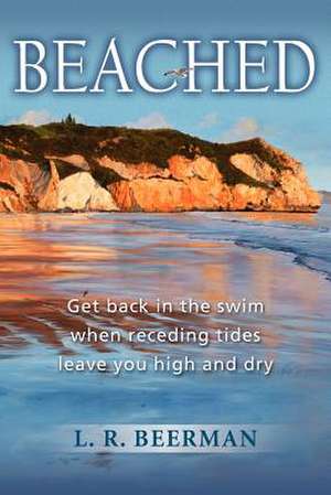 Beached de Lizabeth R. Beerman