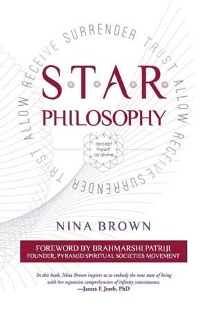 S.T.A.R. Philosophy de Nina Brown