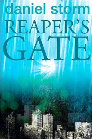 Reaper's Gate de Daniel Storm