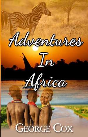 Adventures in Africa