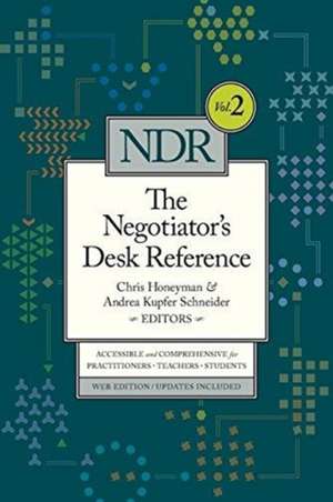 The Negotiator's Desk Reference de Chris Honeyman