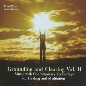 Grounding & Clearing de Steve Murray