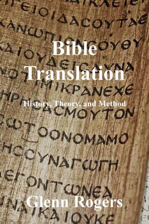 Bible Translation de Glenn Rogers