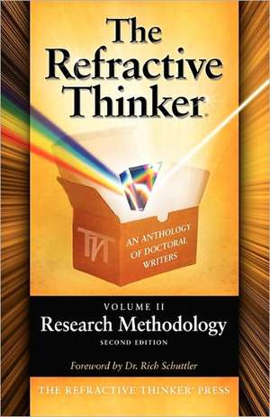 The Refractive Thinker: Research Methodology Second Edition de Judy Fisher-Blando