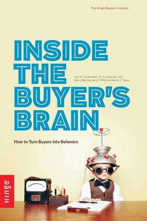 Inside the Buyer's Brain de Lee W. Frederiksen