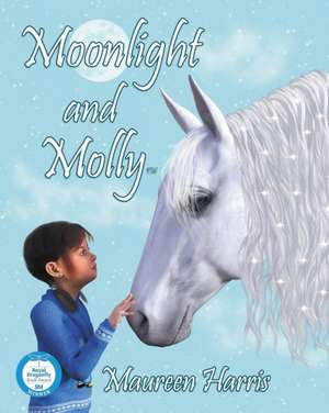 Moonlight and Molly de Maureen Harris