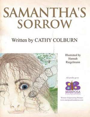 Samantha's Sorrow de Cathy Colburn