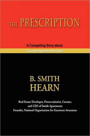 The Prescription de B. Smith Hearn