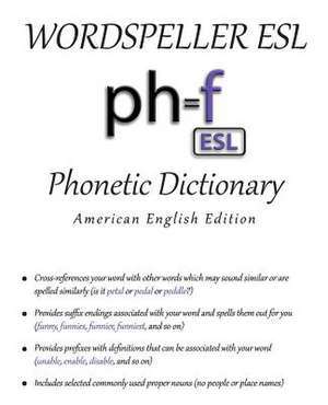 Wordspeller ESL Phonetic Dictionary de Diane M Frank