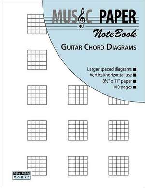 Music Paper Notebook - Guitar Chord Diagrams de Ashkan Mashhour