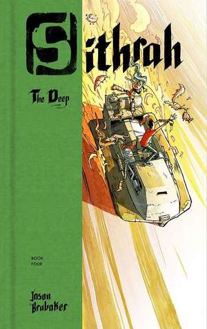 Sithrah 4: The Deep de Jason Brubaker