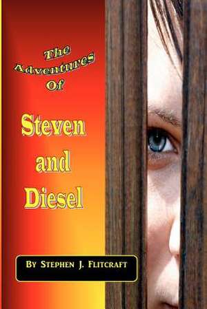 The Adventures of Steven and Diesel: A Collection of Works by Violet Overmyer de Stephen J. Flitcraft