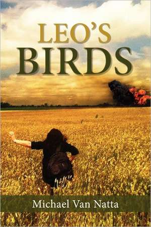 Leo's Birds de Michael Van Natta