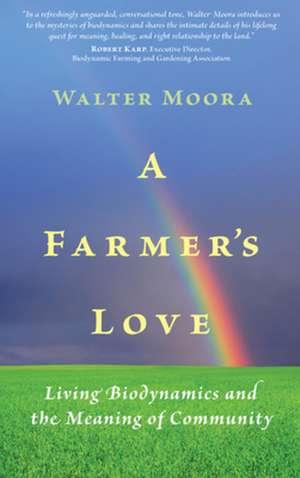 A Farmer's Love de Walter Moora