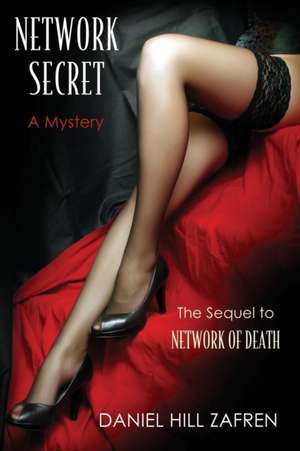 Network Secret de Daniel Hill Zafren