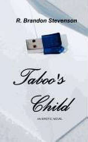 Taboo's Child de R. Brandon Stevenson