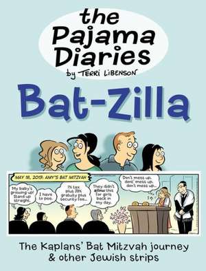 The Pajama Diaries: Bat-Zilla de Terri Libenson