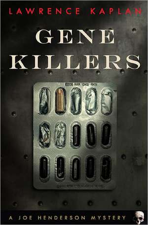 Gene Killers de Lawrence Kaplan