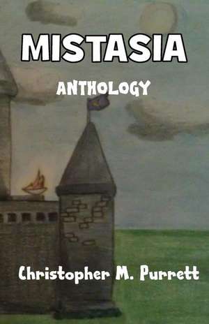 Mistasia Anthology