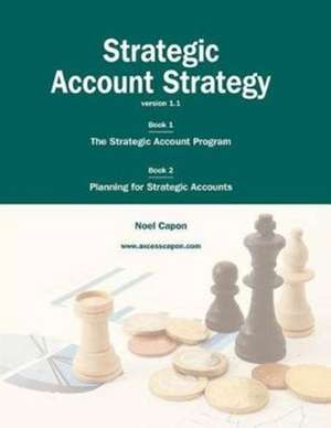 Strategic Account Strategy de Noel Capon