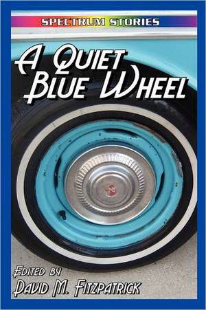 A Quiet Blue Wheel de Greg Westrich