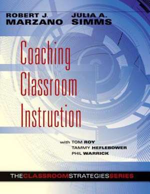 Coaching Classroom Instruction de Robert J. Marzano