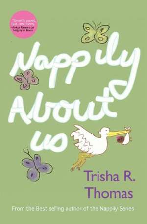 Nappily about Us de Trisha R. Thomas