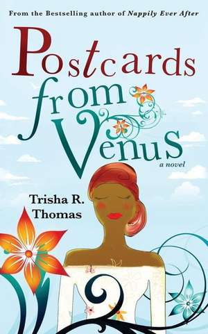 Postcards from Venus de Trisha R. Thomas