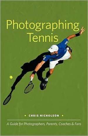 Photographing Tennis