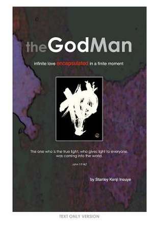 The Godman (Text Only Version) de Stanley Kenji Inouye