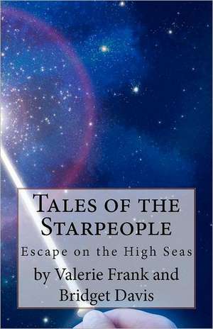 Tales of the Starpeople: The Seafarers de Five