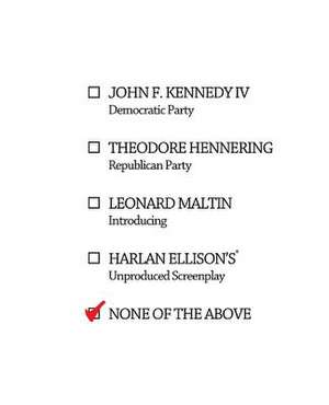 None of the Above de Harlan Ellison