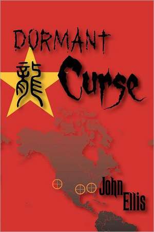 Dormant Curse de John Ellis