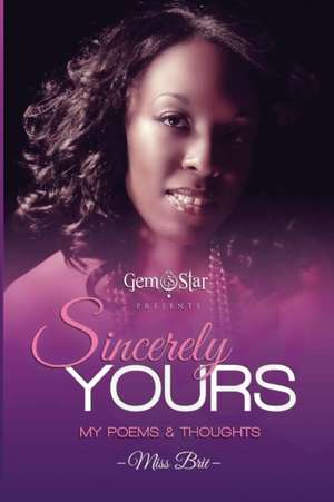 Sincerely Yours de Miss Brit