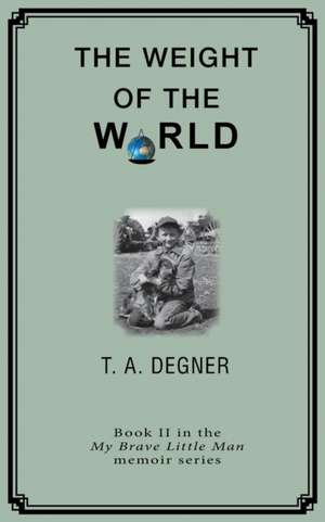 The Weight of the World: An orpahan's inspirational journdy from the dark side to a life of hope de Terry A. Degner